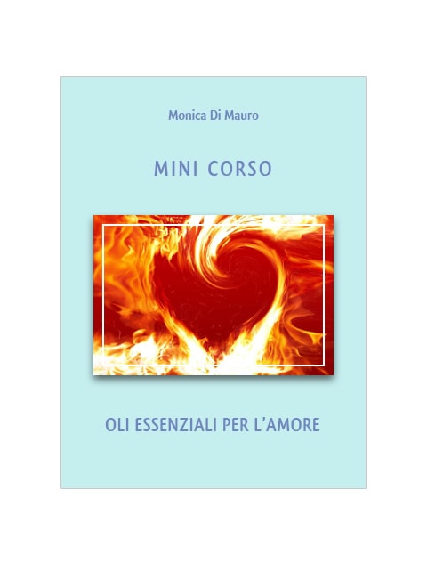 Mini Corso - Oli Essenziali per l'amore