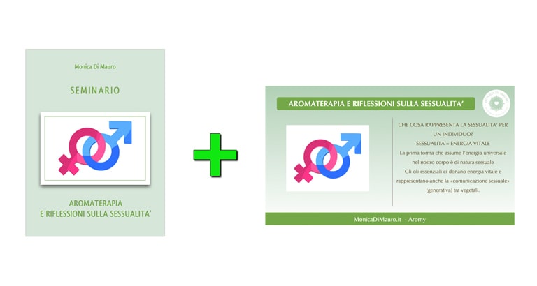 Slide e Seminario: Aromaterapia e riflessioni sulla sessualità