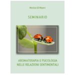 Seminario: Aromaterapia e Psicologia nelle relazioni sentimentali