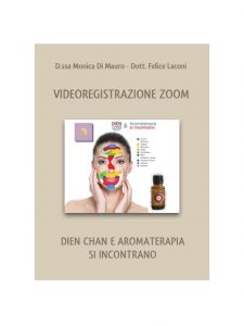 Videoregistrazione Zoom: Dien Chan e Aromaterapia