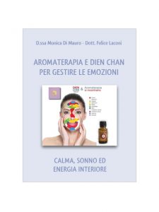 Aromaterapia e Dien Chan per gestire le emozioni